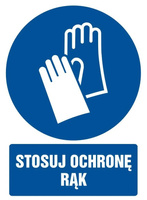 Znak stosuj ochronę rąk 225x275